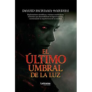 El último umbral de la luz