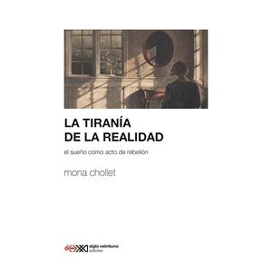 La tiranía de la realidad