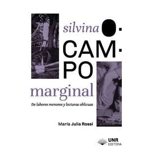 Silvina Ocampo: marginal