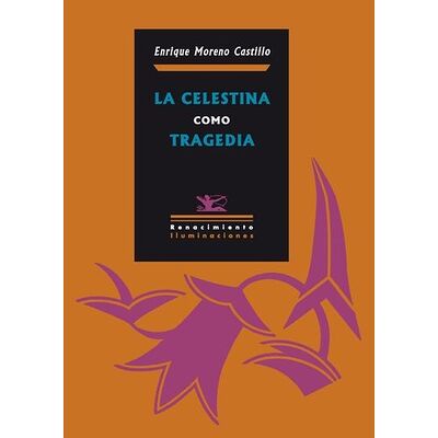 La Celestina como tragedia
