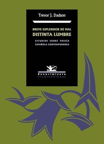 Breve esplendor de mal...