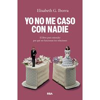 Yo no me caso con nadie