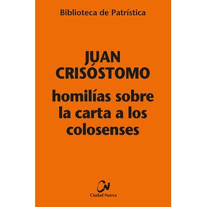 Homilías sobre la carta a...