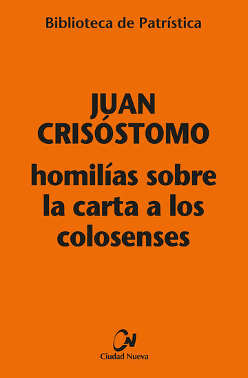 Homilías sobre la carta a...