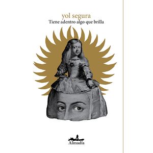 Tiene adentro algo que brilla