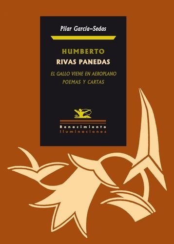 Humberto Rivas Panedas. El...