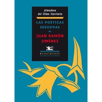 Las poéticas sucesivas de...