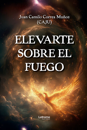 Elevarte sobre el fuego