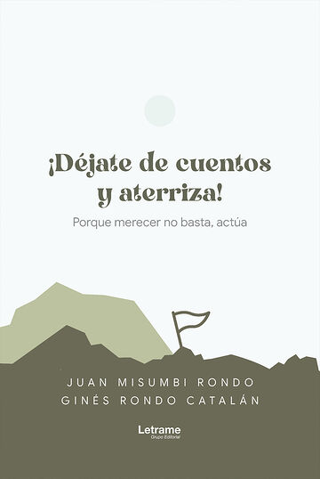 Déjate de cuentos y aterriza