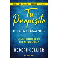 Tu propósito: Te está llamando