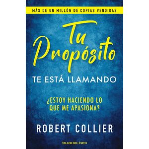 Tu propósito: Te está llamando