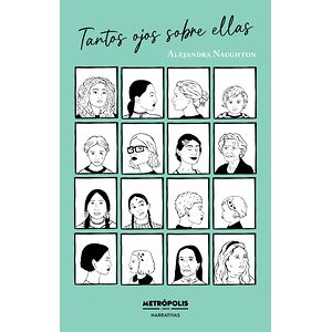 Tantos ojos sobre ellas