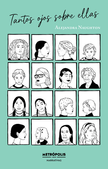 Tantos ojos sobre ellas