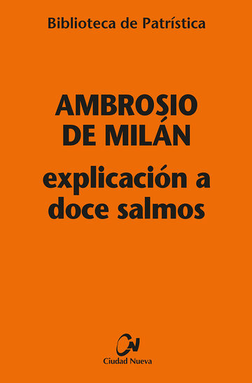 Explicación a doce salmos