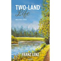 Two-Land Life
