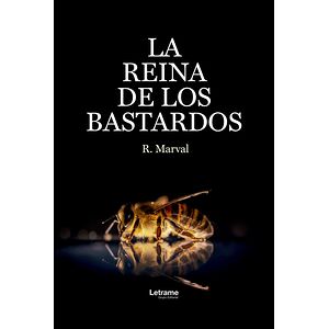 La reina de los bastardos
