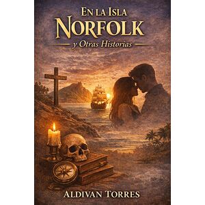 En la Isla Norfolk y Otras...