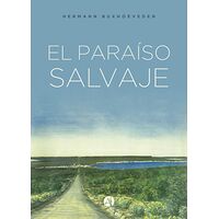 El paraíso salvaje