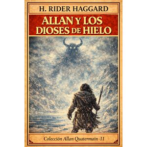 Allan y los dioses de hielo
