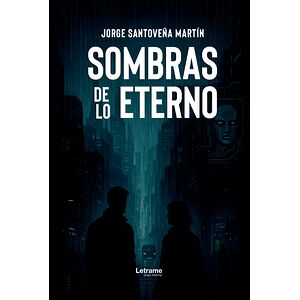 Sombras de lo eterno