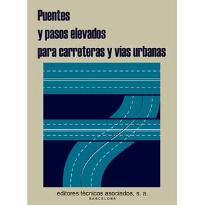 Puentes y pasos elevados...