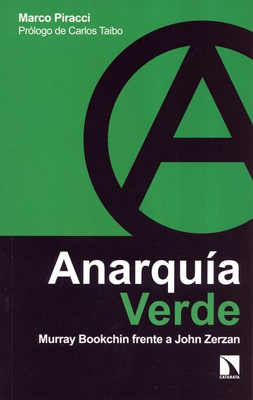 Anarquía verde. Murray...