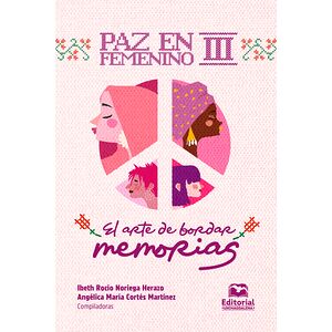 Paz en femenino III. El...