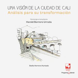 Una visión de la ciudad de...