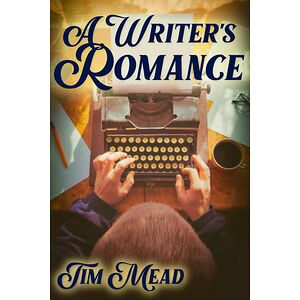 A Writer's Romance