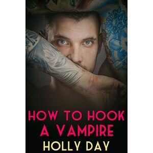 How to Hook a Vampire