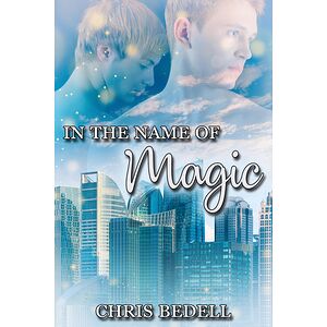 In the Name of Magic