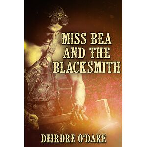 Miss Bea and the Blacksmith