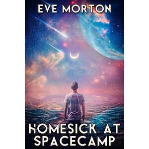 Homesick at Spacecamp
