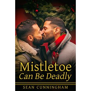 Mistletoe Can Be Deadly