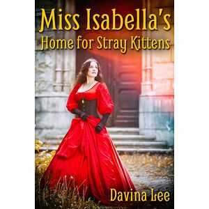 Miss Isabella's Home for...