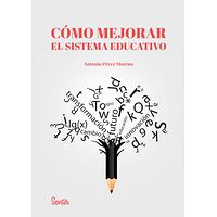 Cómo mejorar el sistema...