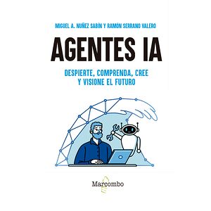 Agentes IA. Despierte,...