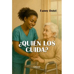 ¿Quién los cuida?