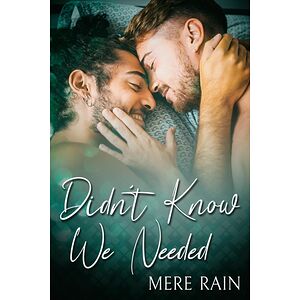 Didn't Know We Needed