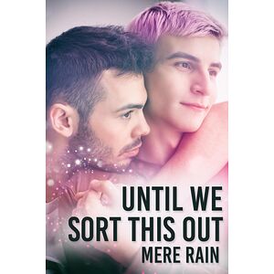 Until We Sort This Out