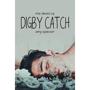 The Death of Digby Catch