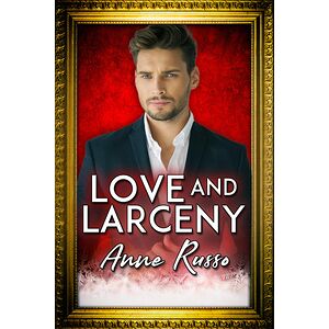 Love and Larceny