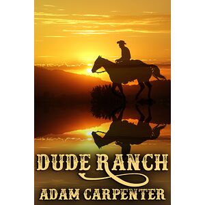 Dude Ranch
