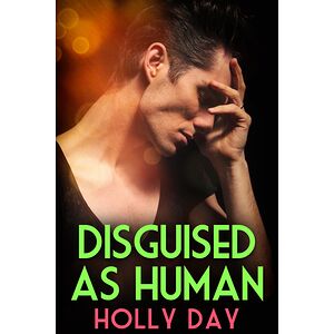 Disguised as Human