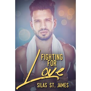 Fighting For Love