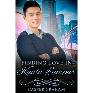 Finding Love in Kuala Lumpur