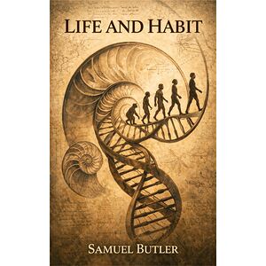 Life and Habit
