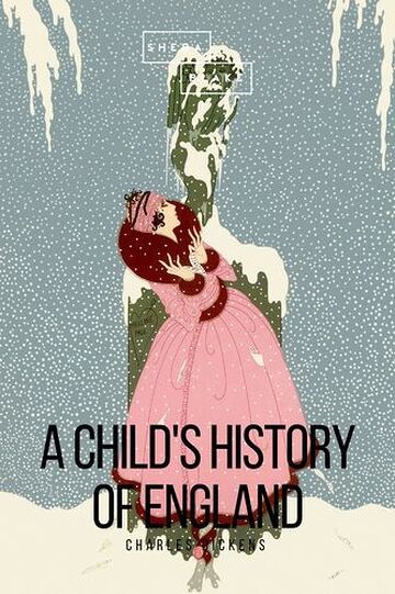 A Child's History of England