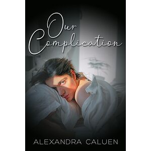 Our Complication
