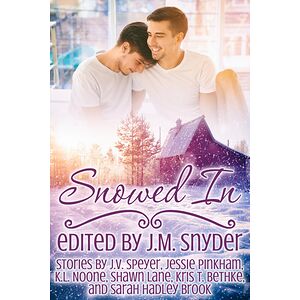 Snowed In Anthology